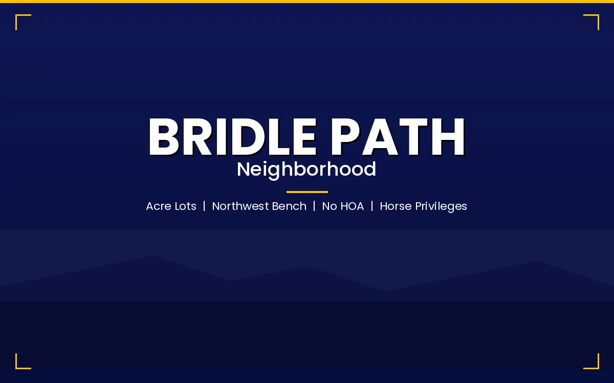 Bridle Path neighborhood on the northwest bench of Cedar City with acre lots, no HOA, and horse privileges