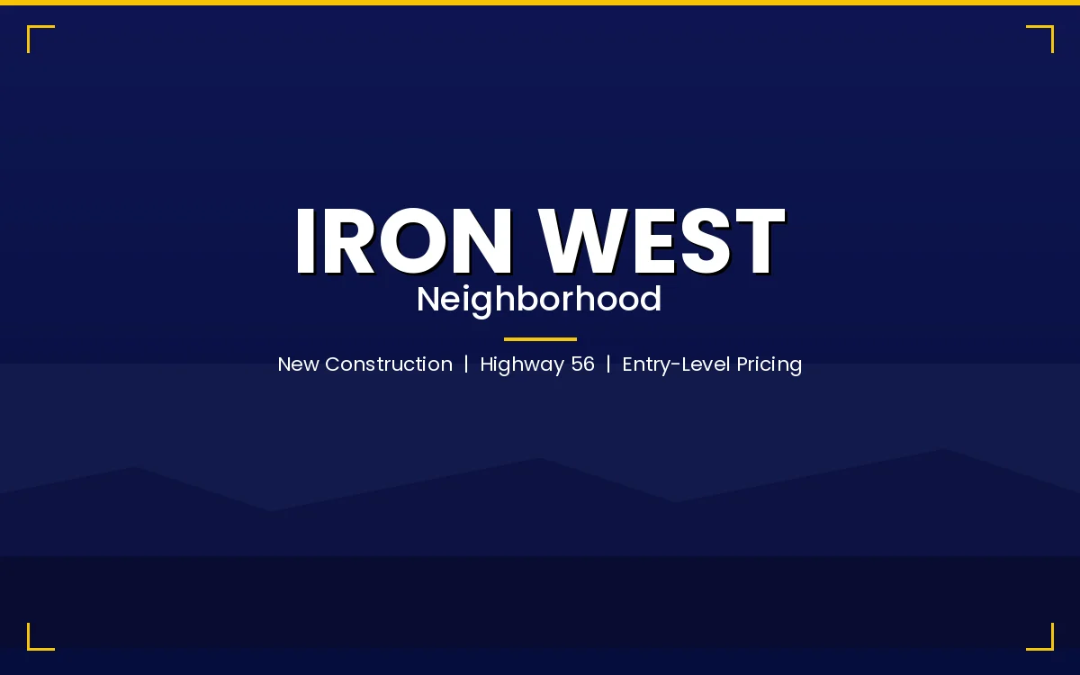 Iron West neighborhood in Cedar City featuring new construction off Highway 56 at entry-level pricing